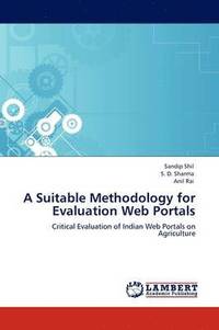 bokomslag A Suitable Methodology for Evaluation Web Portals