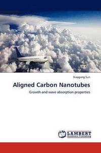 bokomslag Aligned Carbon Nanotubes