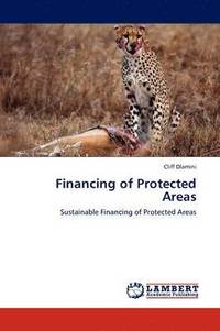 bokomslag Financing of Protected Areas
