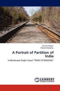 bokomslag A Portrait of Partition of India