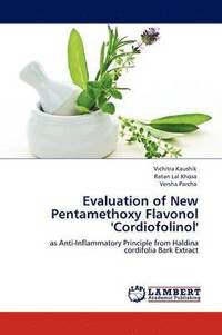 bokomslag Evaluation of New Pentamethoxy Flavonol 'Cordiofolinol'