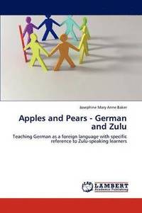 bokomslag Apples and Pears - German and Zulu
