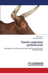 bokomslag Taenia saginata/ cysticercosis