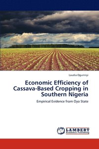 bokomslag Economic Efficiency of Cassava-Based Cropping in Southern Nigeria