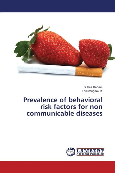 bokomslag Prevalence of behavioral risk factors for non communicable diseases