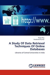 bokomslag A Study Of Data Retrieval Techniques Of Online Databases