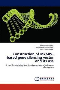 bokomslag Construction of MYMIV-based gene silencing vector and its use