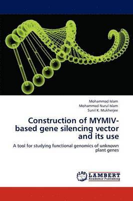 Construction of MYMIV-based gene silencing vector and its use 1