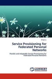 bokomslag Service Provisioning for Federated Personal Networks