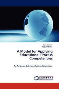 bokomslag A Model for Applying Educational Process Competencies