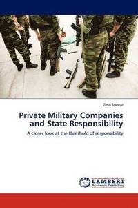 bokomslag Private Military Companies and State Responsibility
