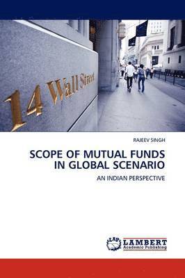 bokomslag Scope of Mutual Funds in Global Scenario