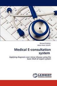 bokomslag Medical E-Consultation System