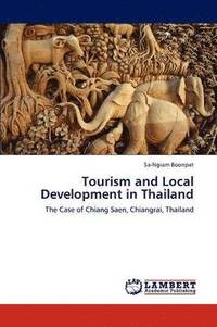 bokomslag Tourism and Local Development in Thailand