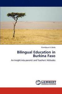 bokomslag Bilingual Education in Burkina Faso