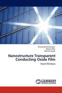 bokomslag Nanostructure Transparent Conducting Oxide Film