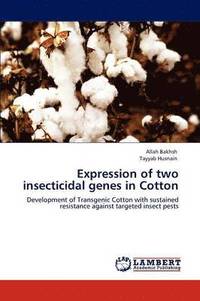bokomslag Expression of two insecticidal genes in Cotton