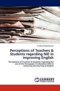 bokomslag Perceptions of Teachers & Students regarding NiE in improving English