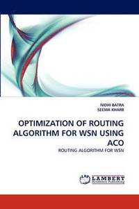 bokomslag Optimization of Routing Algorithm for Wsn Using Aco