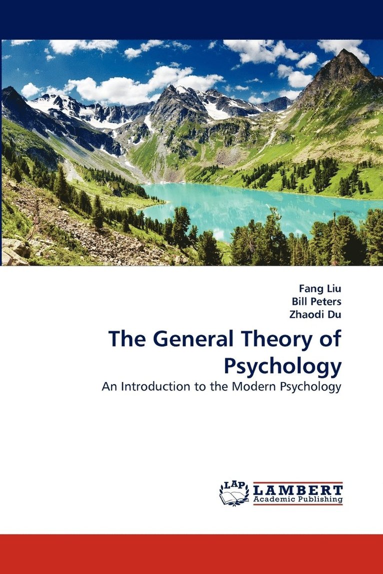 The General Theory of Psychology 1