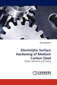 bokomslag Electrolytic Surface Hardening of Medium Carbon Steel