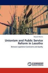 bokomslag Unionism and Public Service Reform in Lesotho