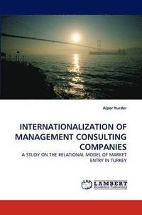 bokomslag Internationalization of Management Consulting Companies