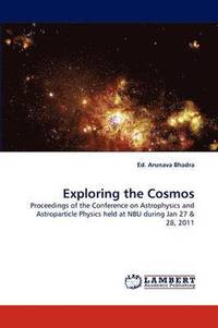 bokomslag Exploring the Cosmos