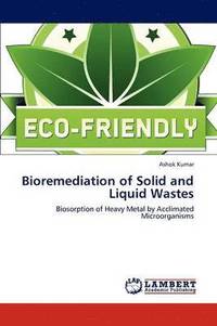 bokomslag Bioremediation of Solid and Liquid Wastes