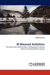 bokomslag Ill-Weaved Ambition
