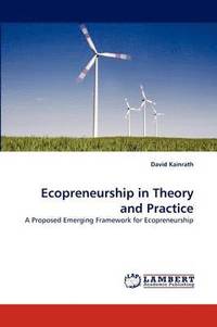bokomslag Ecopreneurship in Theory and Practice