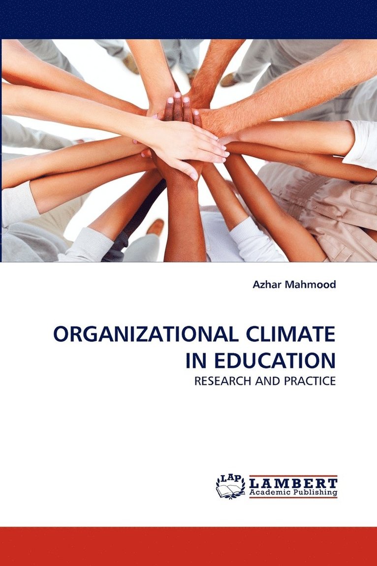 Organizational Climate in Education 1