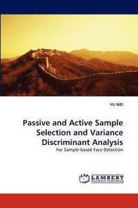 bokomslag Passive and Active Sample Selection and Variance Discriminant Analysis