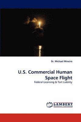 U.S. Commercial Human Space Flight 1