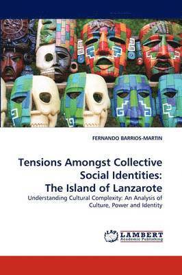 Tensions Amongst Collective Social Identities 1
