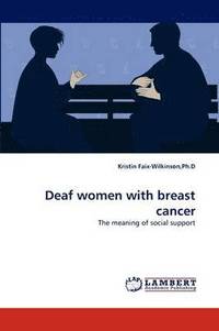 bokomslag Deaf Women with Breast Cancer