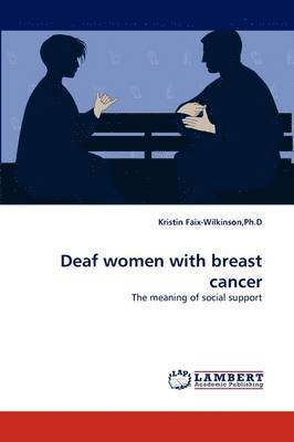 Deaf Women with Breast Cancer 1