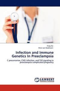 bokomslag Infection and Immune Genetics in Preeclampsia