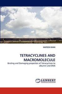 bokomslag Tetracyclines and Macromolecule