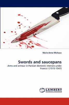 Swords and saucepans 1
