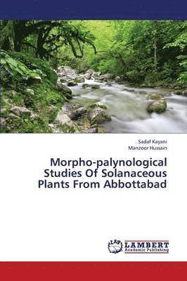 Morpho-Palynological Studies of Solanaceous Plants from Abbottabad 1