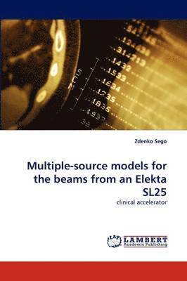 Multiple-source models for the beams from an Elekta SL25 1