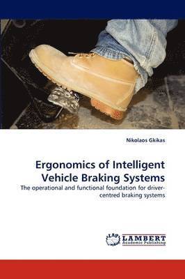 bokomslag Ergonomics of Intelligent Vehicle Braking Systems