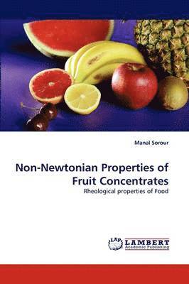 bokomslag Non-Newtonian Properties of Fruit Concentrates