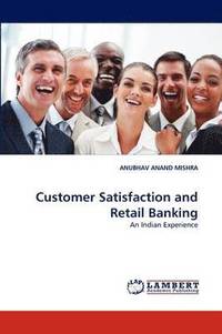 bokomslag Customer Satisfaction and Retail Banking