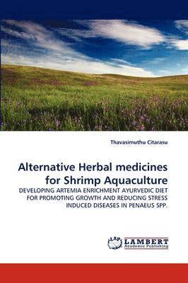 Alternative Herbal medicines for Shrimp Aquaculture 1
