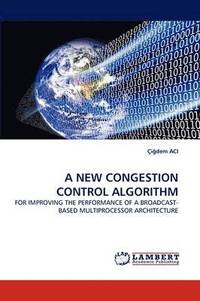 bokomslag A New Congestion Control Algorithm