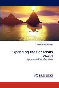 bokomslag Expanding the Conscious World