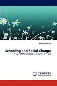 bokomslag Schooling and Social Change