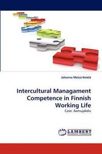 bokomslag Intercultural Managament Competence in Finnish Working Life